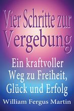 Vier Schritte zur Vergebung ebook