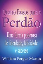 Quatro Passos para o Perdão ebook 